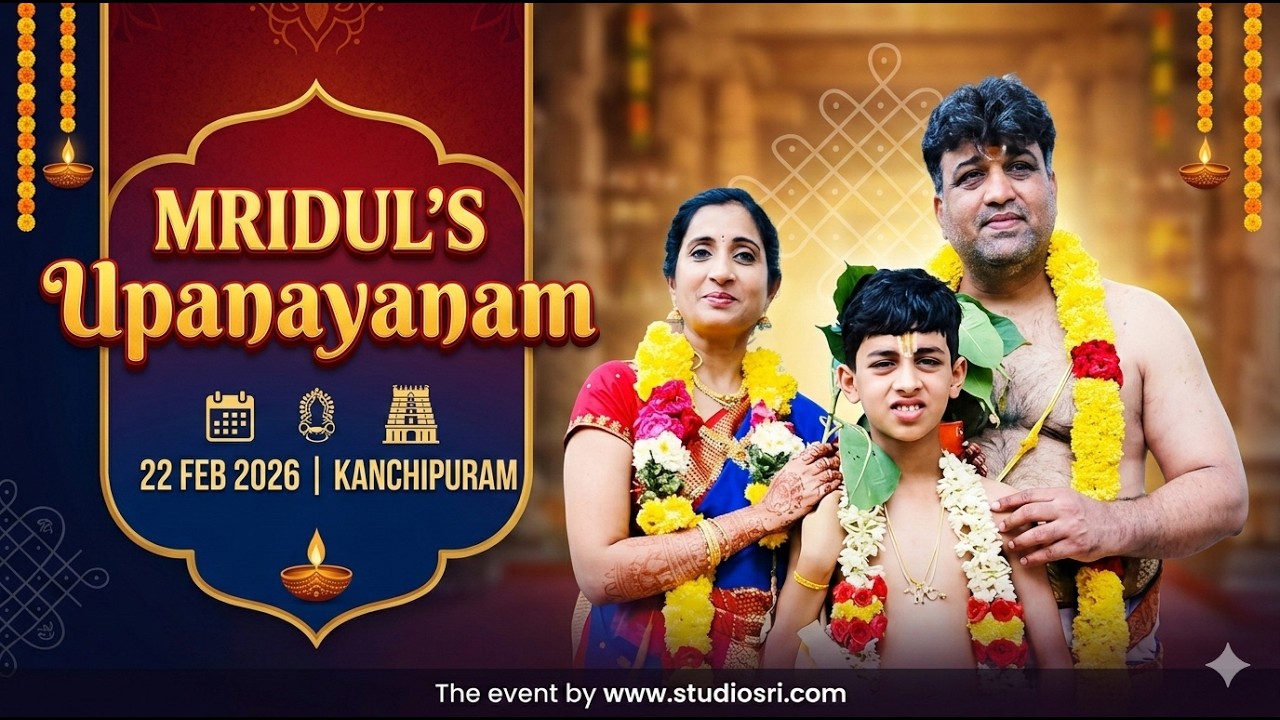 MRIDUL | UPANAYANAM | KANCHIPURMAM | ANDAVAN ASHRAM | STUDIOSRI | CANDID VIDEO |