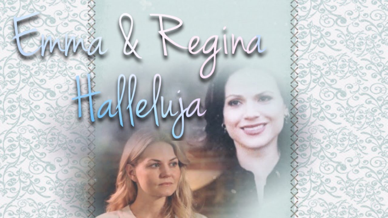 Emma & Regina - Hallelujah