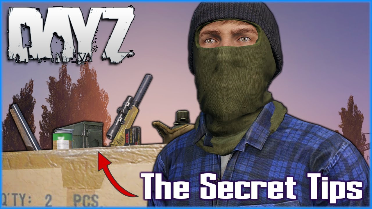 10 СЕКРЕТНЫХ советов, которые НУЖНО знать КАЖДОМУ игроку DayZ