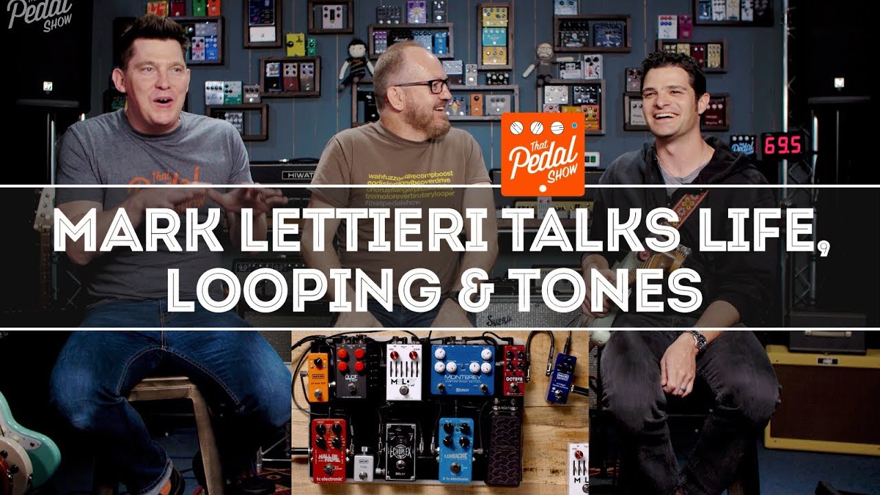 Mark Lettieri On Playing Life, Looping & His Travel Pedalboard – That Pedal Show