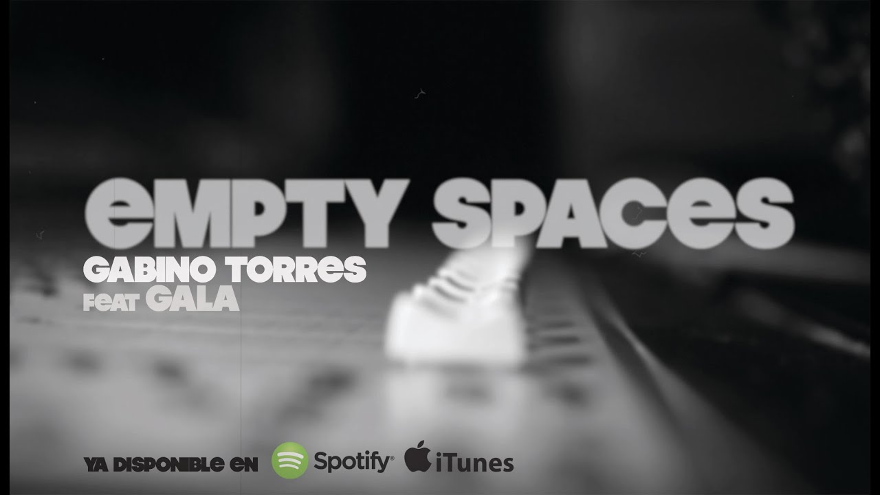 Gabino Torres feat Gala - Empty Spaces
