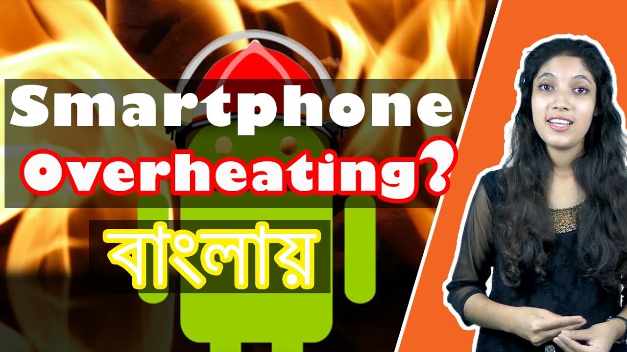 Smartphone Overheating Solution | Bangla