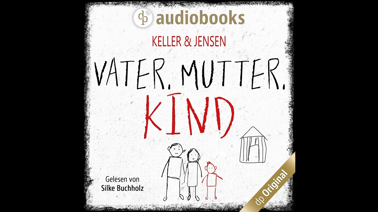 Ivonne Keller, Stina Jensen - Vater, Mutter, Kind