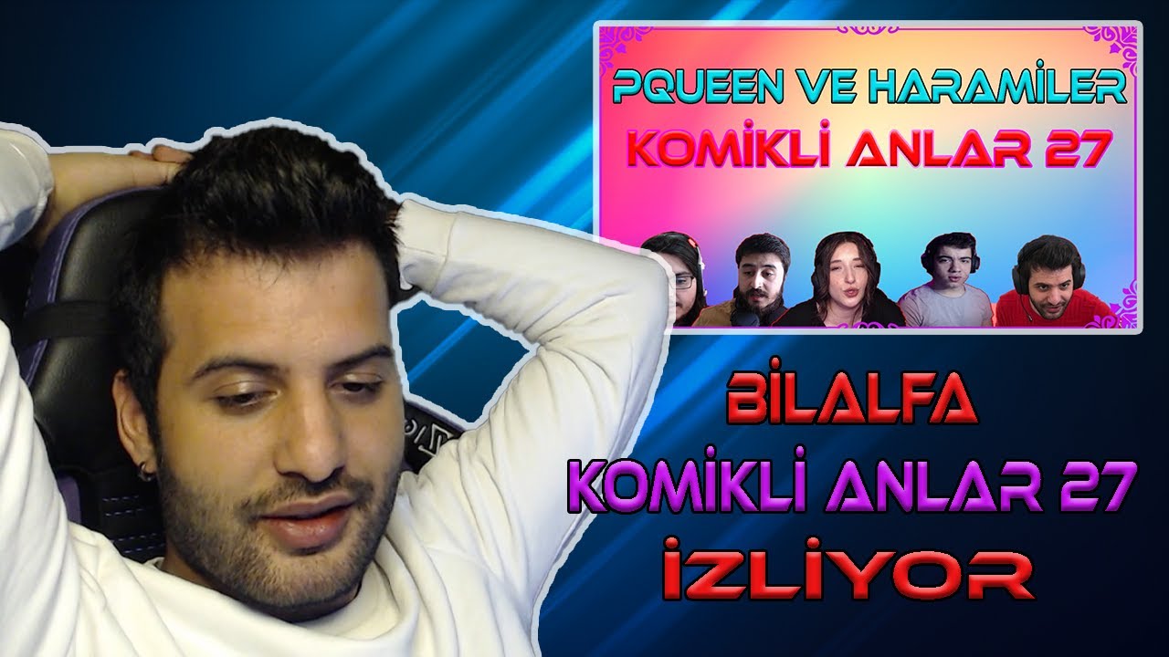 BİLALFA - HARAMİLER KOMİKLİ ANLAR #27 İZLİYOR!