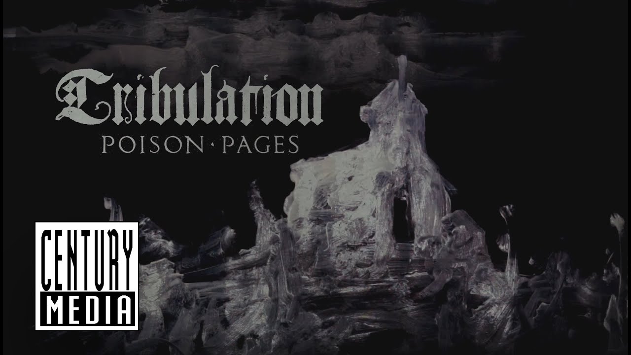 TRIBULATION - Poison Pages (OFFICIAL LYRIC VIDEO)