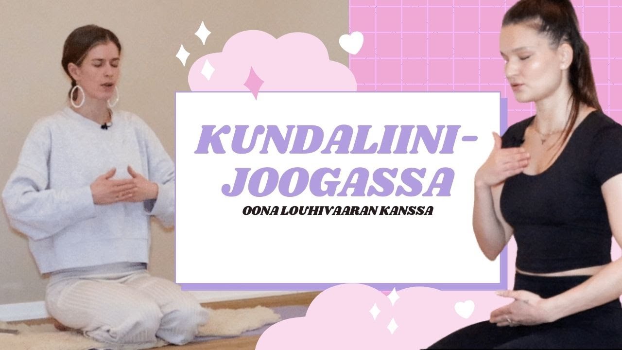 KUNDALIINIJOOGASSA Oonan kanssa 🧘🏾‍♀️✨