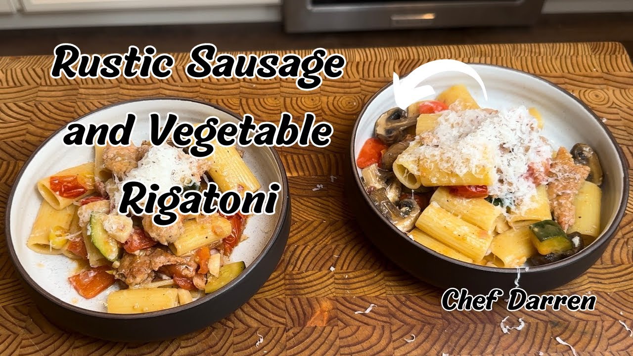 Rustic sausage and vegetable rigatoni