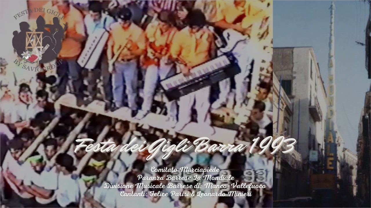 CineGigli-Barra 1993-Ballata Giglio Comitato Marciapiede