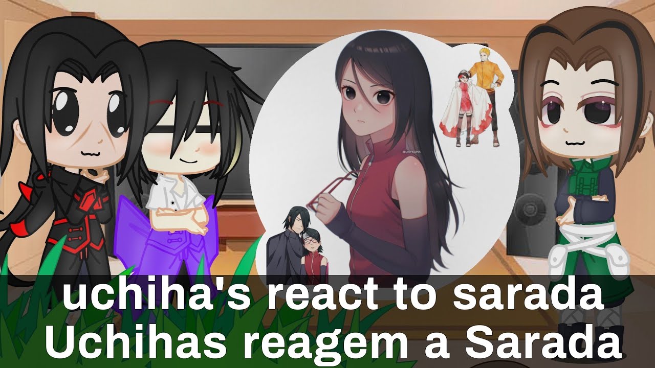 uchiha clan reacciona a sarada ||1/2|| mi au {🇺🇲🇵🇹🇪🇸}  sasunaru descrição_description