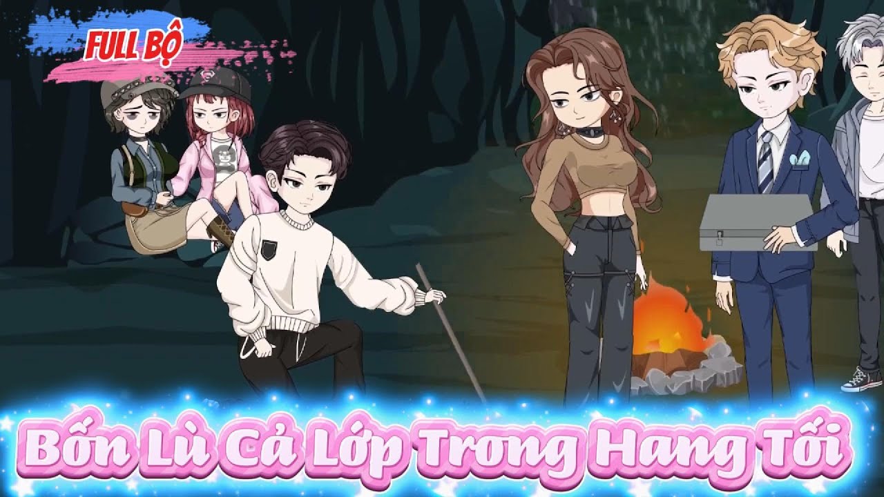 Full Bộ Có Kết  : Bốn Lù Cả Lớp Trong Hang Tối - Nu Nu Sub