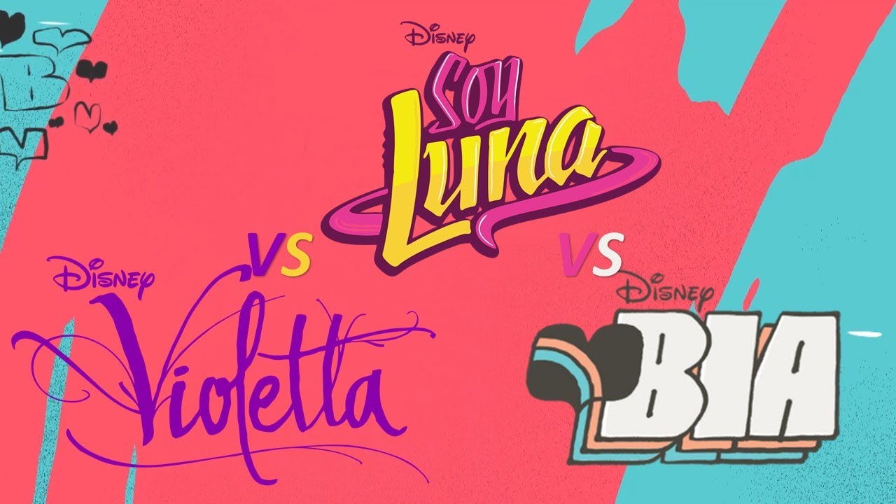 Violetta vs. Bia vs. Soy Luna (Dalok/Songs/Canciones) part 2.