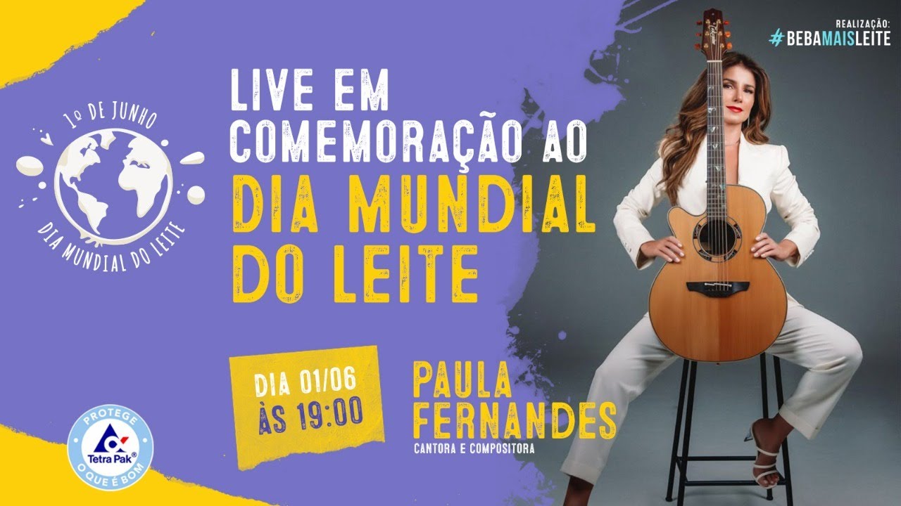 Paula Fernandes: Live em Comemoração ao Dia Mundial do Leite
