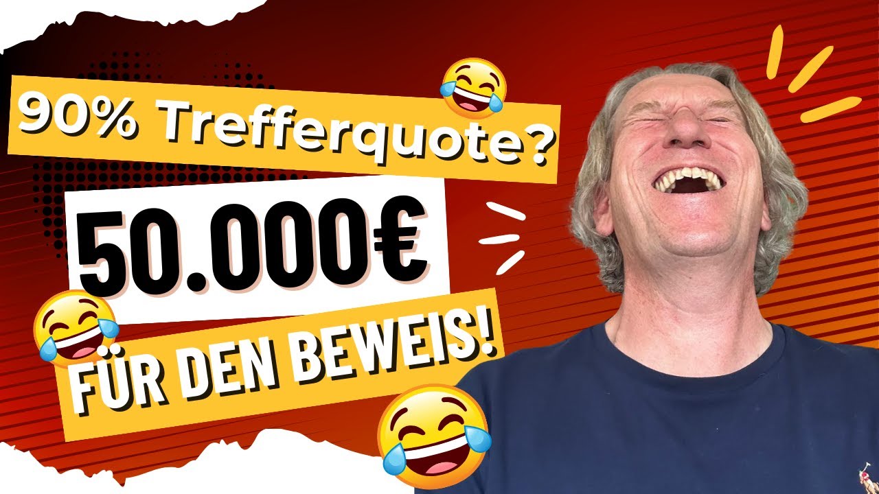 90% Trefferquote im Trading ?50.000 Euro für den Beweis