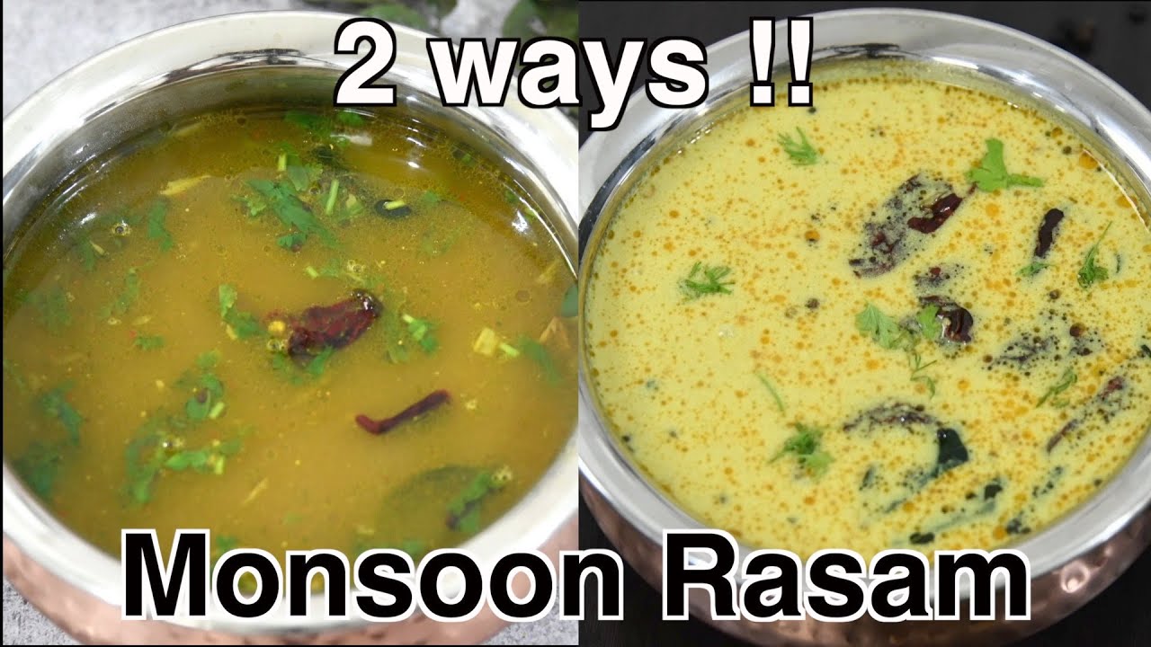 Monsoon Rasam - 2 ways !!! 2 quick & healthy pepper flavoured rasam recipes