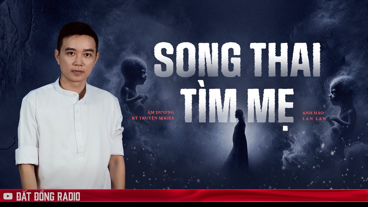 SONG THAI TÌM MẸ - Chuyện ma hành đạo diệt quỷ của chàng pháp sư trẻ