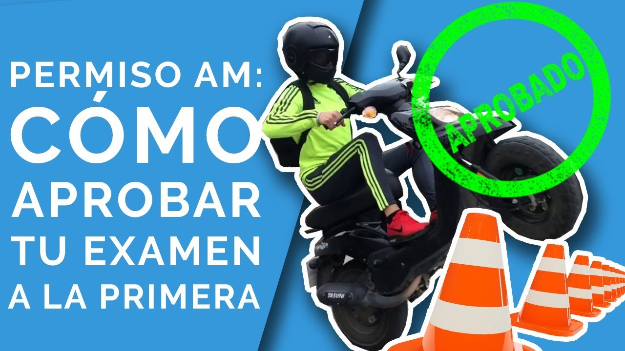Examen pr&aacute;ctico AM con marchas y sin marchas. Trucos para aprobar a la primera
