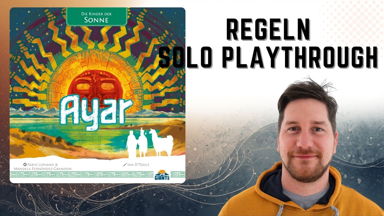 Ayar - Die Kinder der Sonne - Regeln + Solo Playthrough