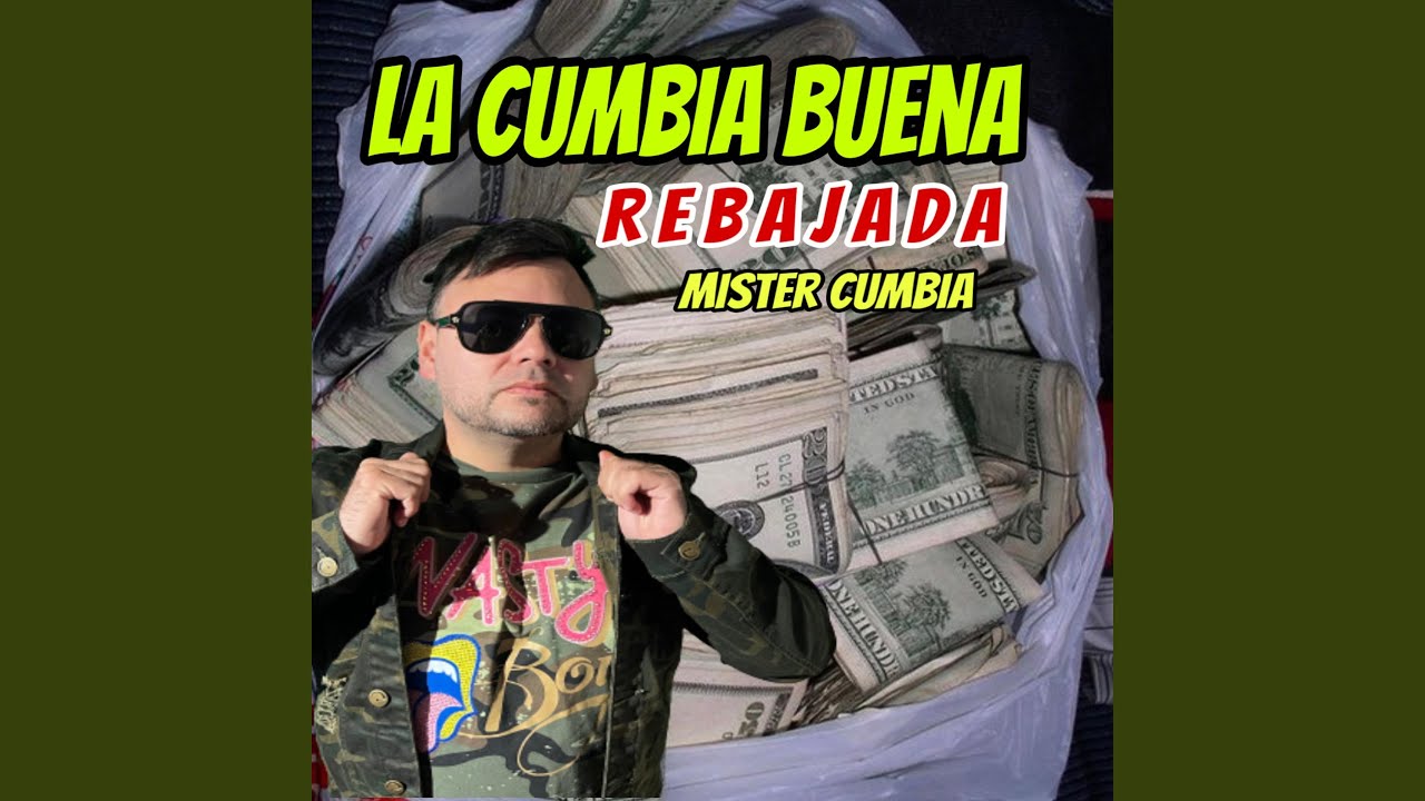 La Cumbia Buena Rebajada
