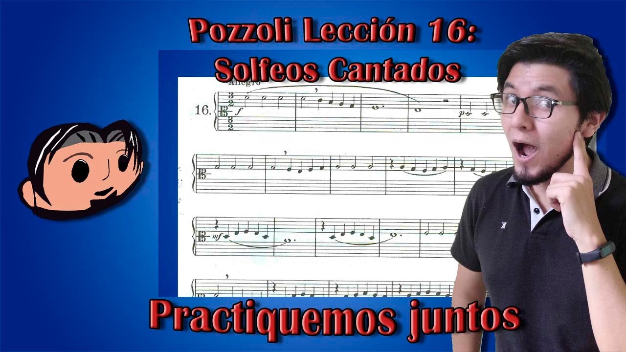 Solfeo Cantado: Pozzoli Lección 16 | Practiquemos juntos