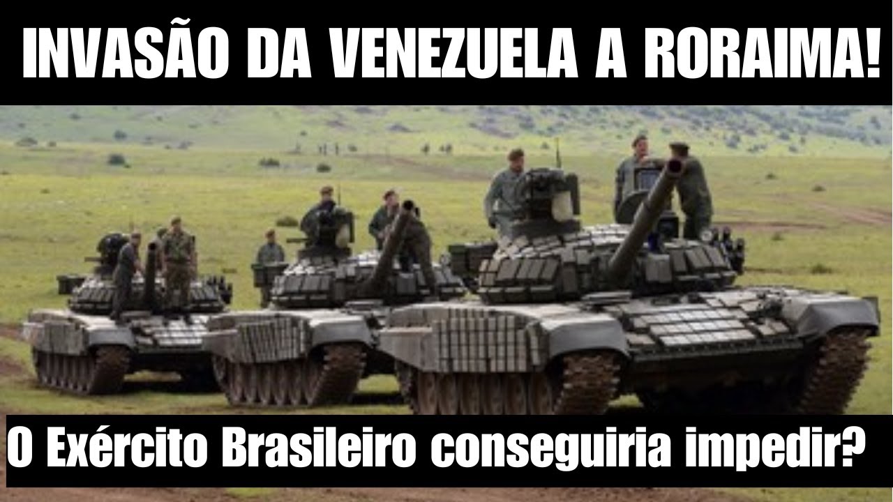 Invasão da Venezuela à Roraima! O que o Exercito Brasileiro poderia fazer para impedir este ataque?