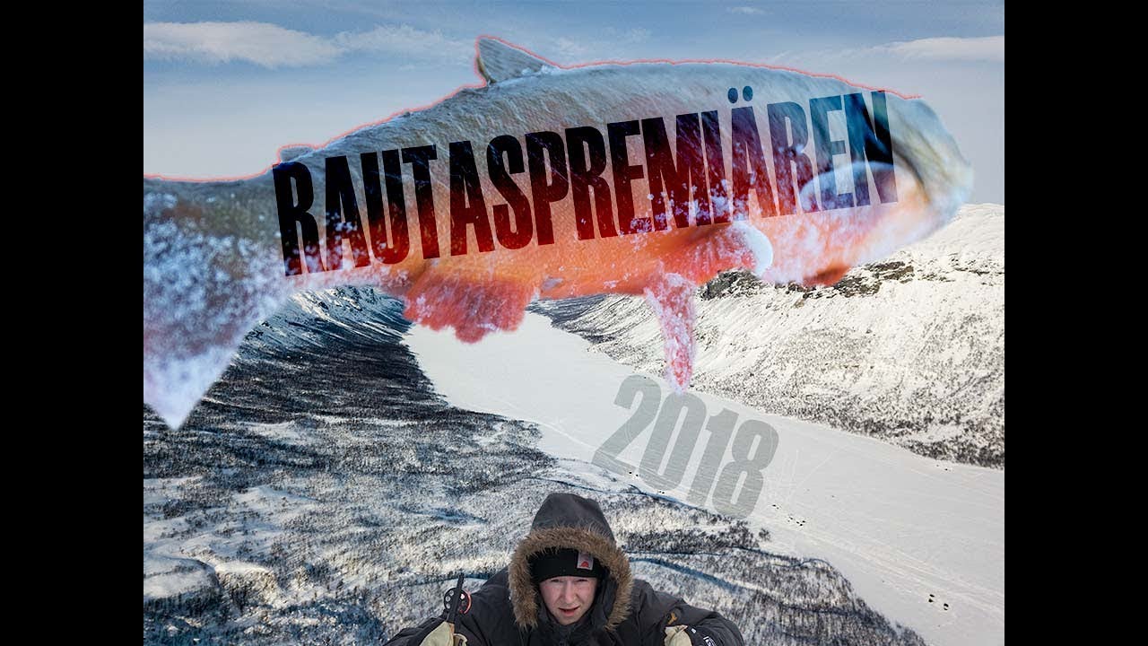 RautasPremiären 2018 [GironFlyfishing]