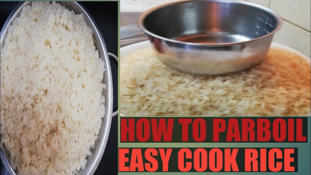 HOW TO PARBOIL RICE