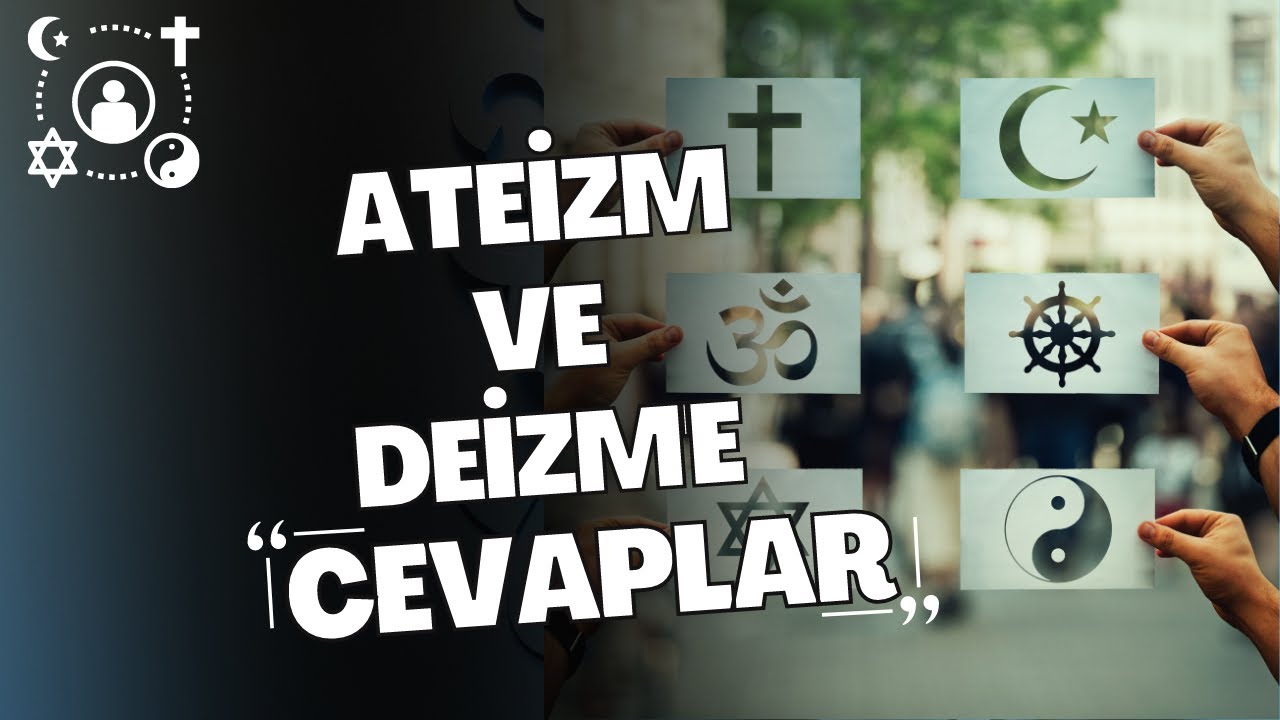 Ateizm ve Deizme Cevaplar / Caner Taslaman