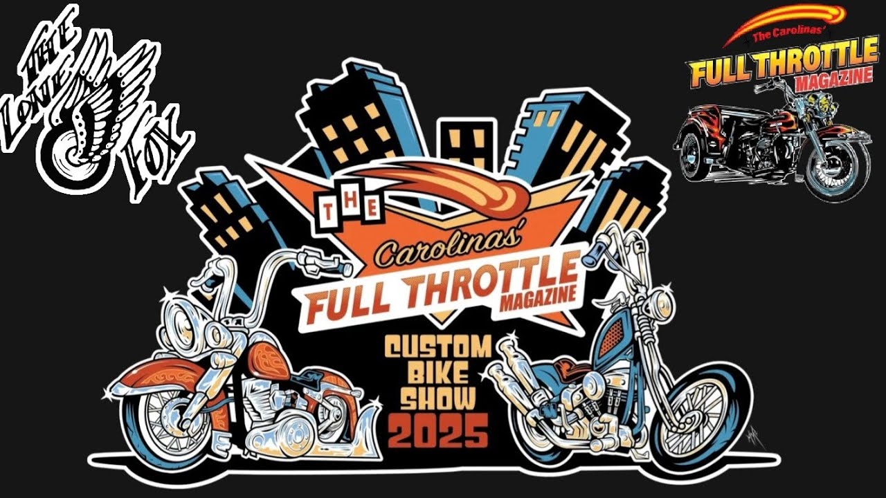 The Carolinas Full Throttle Magazine Custom Bike Show 2025