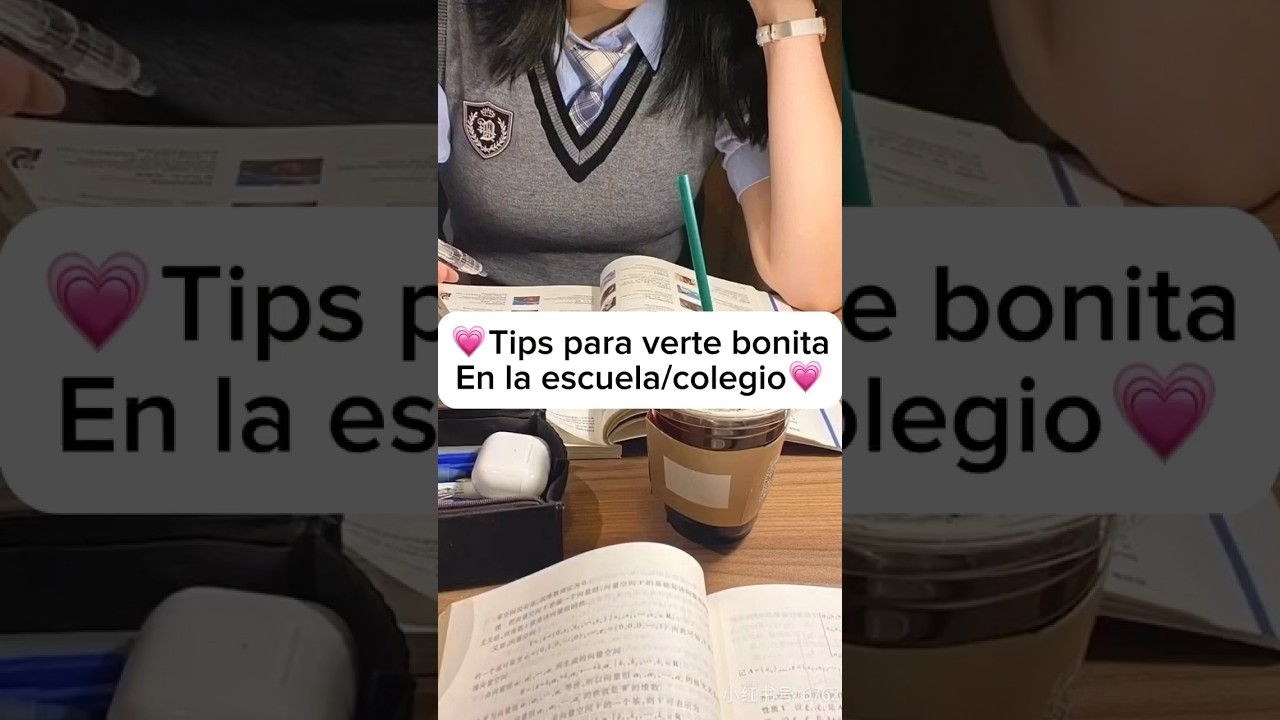 Tips para verte bonita en la escuela/colegio 💗✨#aesthetic #tips #colegio