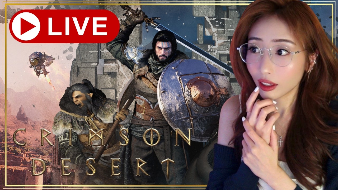 🔴 LIVE NOW | CRIMSON DESERT FIRST PLAYTHROUGH DAY 1