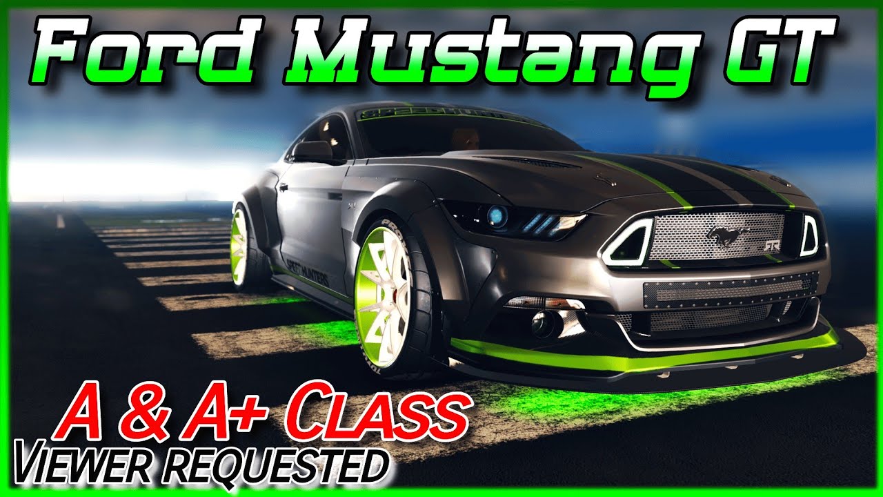 VOL#2 (A & A+ Class) Mustang GT 2015 - Viewer Requested - Actually FAST! - Need for Speed Unbound