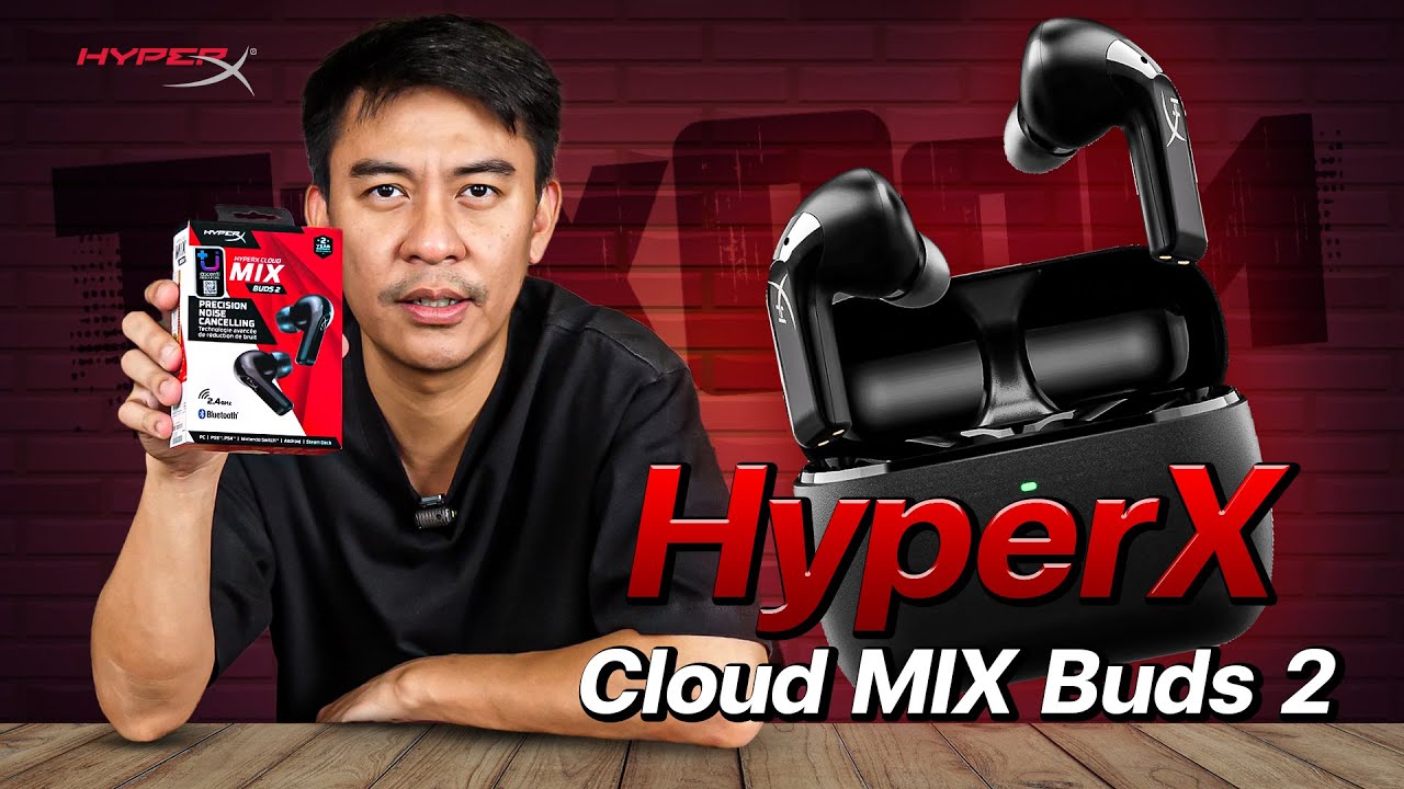 รีวิว หูฟัง HyperX CLOUD MIX BUDS 2 True Wireless