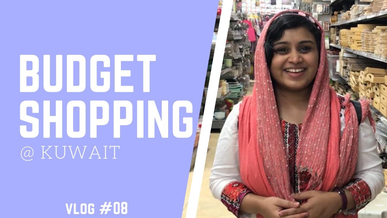 BUDGET SHOPPING - KUWAIT  | MALAYALAM COUPLE VLOG #08
