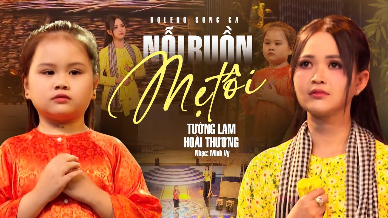 Giọng hát nhí đặc biệt nghe mê mẫn❤️NỖI BUỒN MẸ TÔI - Tường Lam ft Hoài Thương
