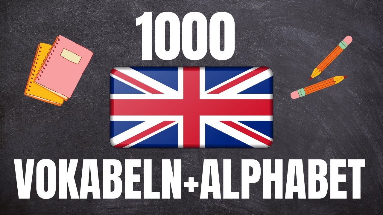 1000 Englische Vokabeln und das ABC! Englisch Lernen für Kinder und Anfänger! Online Englischkurs