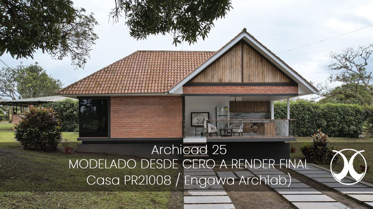 MODELADO DESDE CERO A RENDER FINAL - ARCHICAD 25 - Casa PR21008 / Engawa Archlab