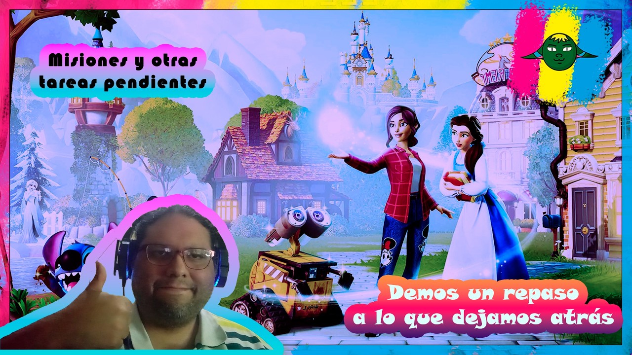 ¿Qué Cosas Importantes He Dejado Pendientes? | #PanPlaying #DisneyDreamlightValley #Charlando