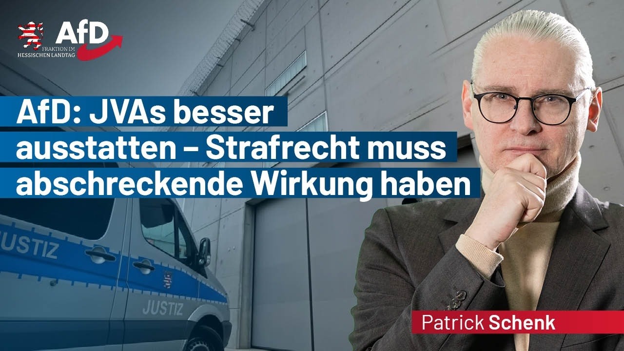 AfD: JVAs besser ausstatten – Strafrecht muss abschreckende Wirkung haben