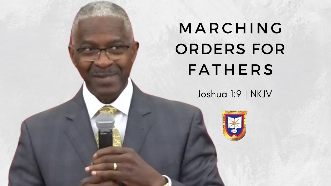 Marching Orders For Fathers | Reverend Dr. Verlin D. Williams | Union Baptist Church