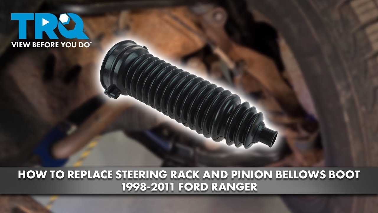 How to Replace Steering Rack and Pinion Bellows Boot 1998-2011 Ford Ranger