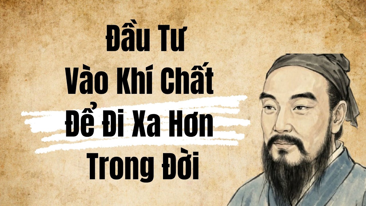 Triết Lý Sống 🌿 Đầu Tư Vào Khí Chất Để Đi Xa Hơn Trong Đời  Lối Nhỏ Cổ Nhân