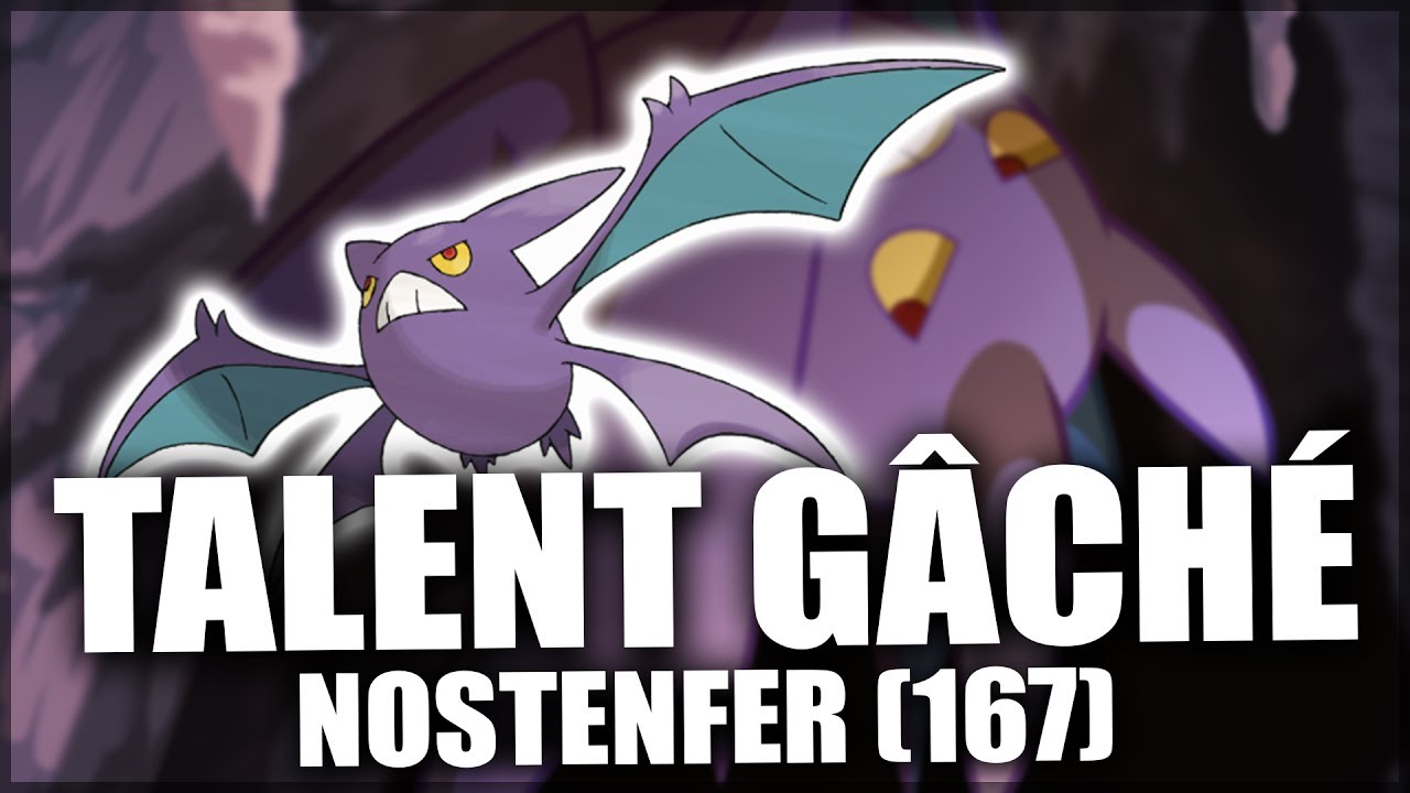Talent Gâché #6 - NOSTENFER