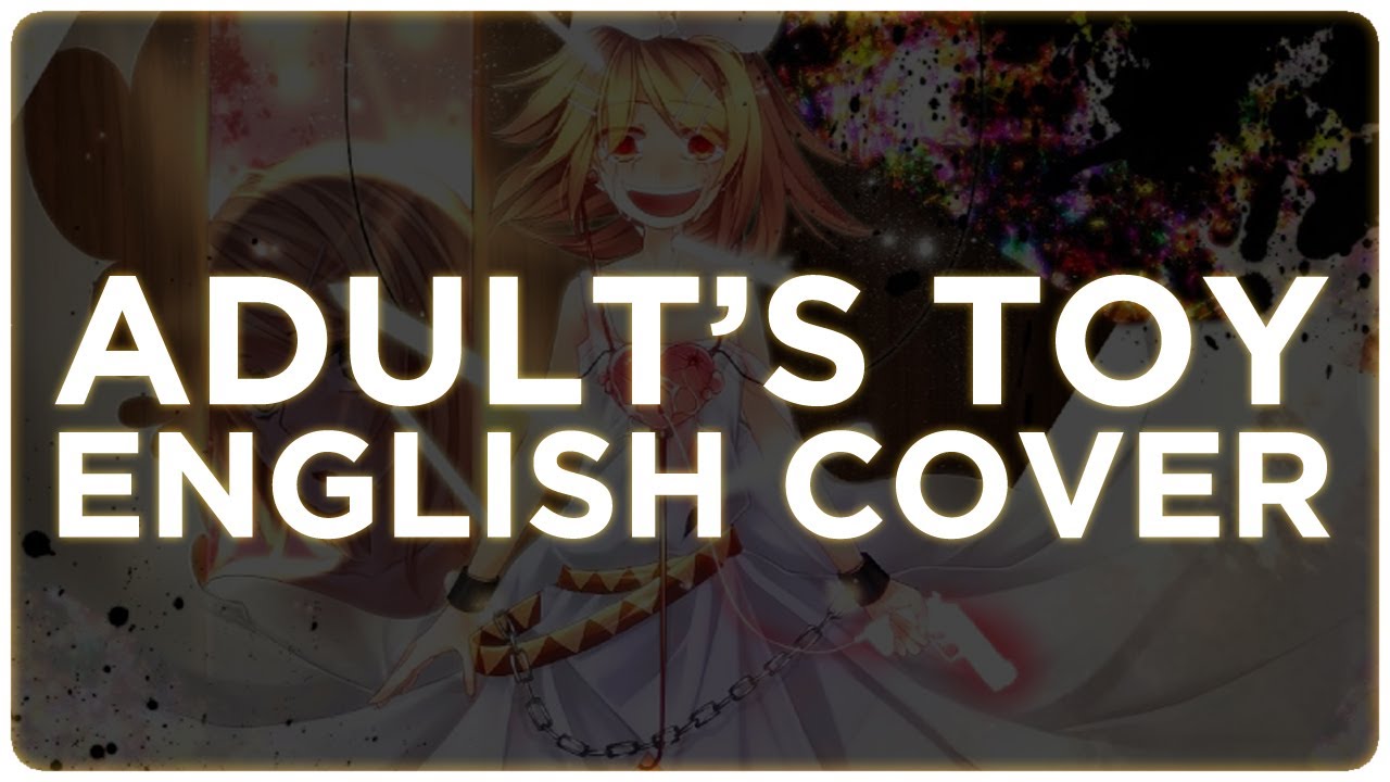 🎸 ENGLISH COVER ║ Adult's Toy ║ Shellah