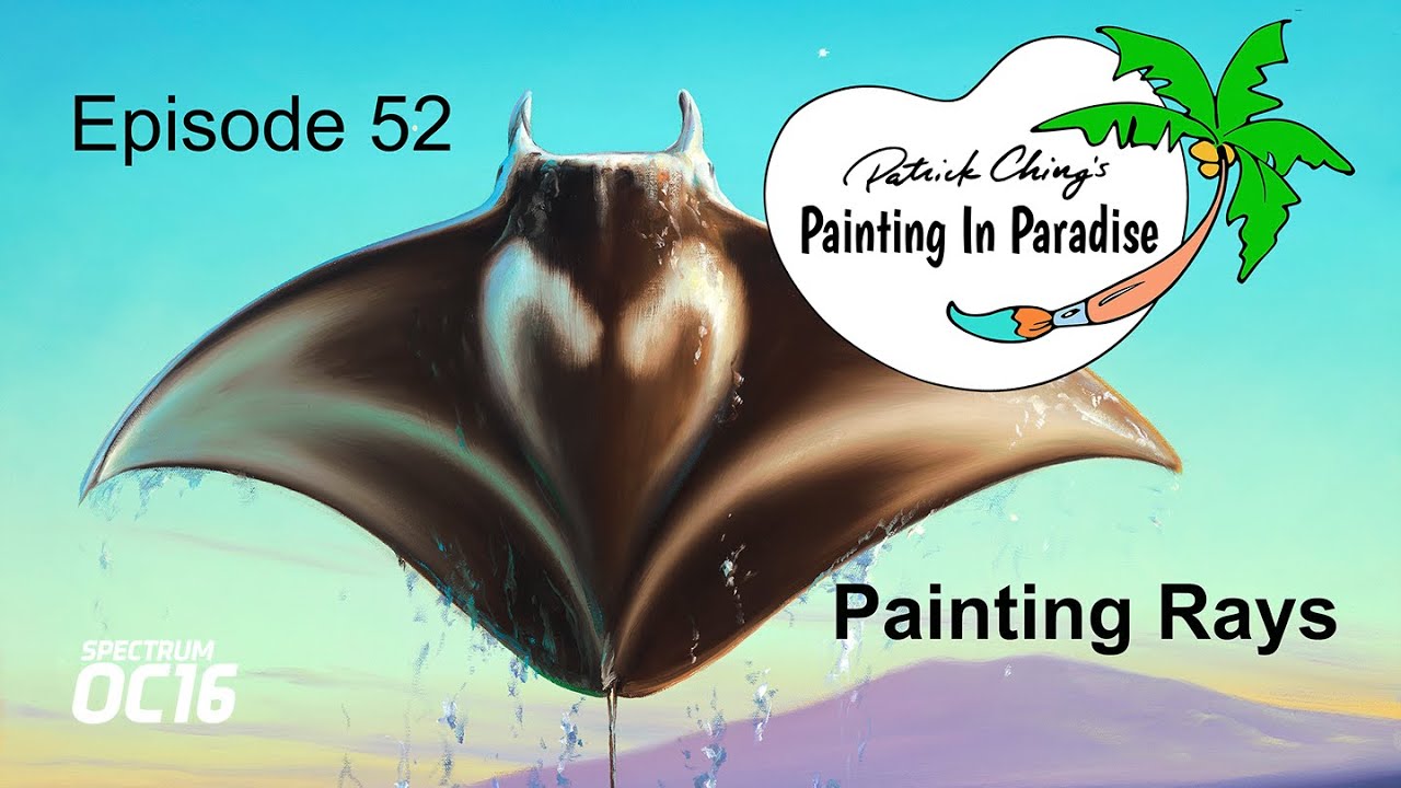 Painting Rays Episode 52 Painting In Paradise