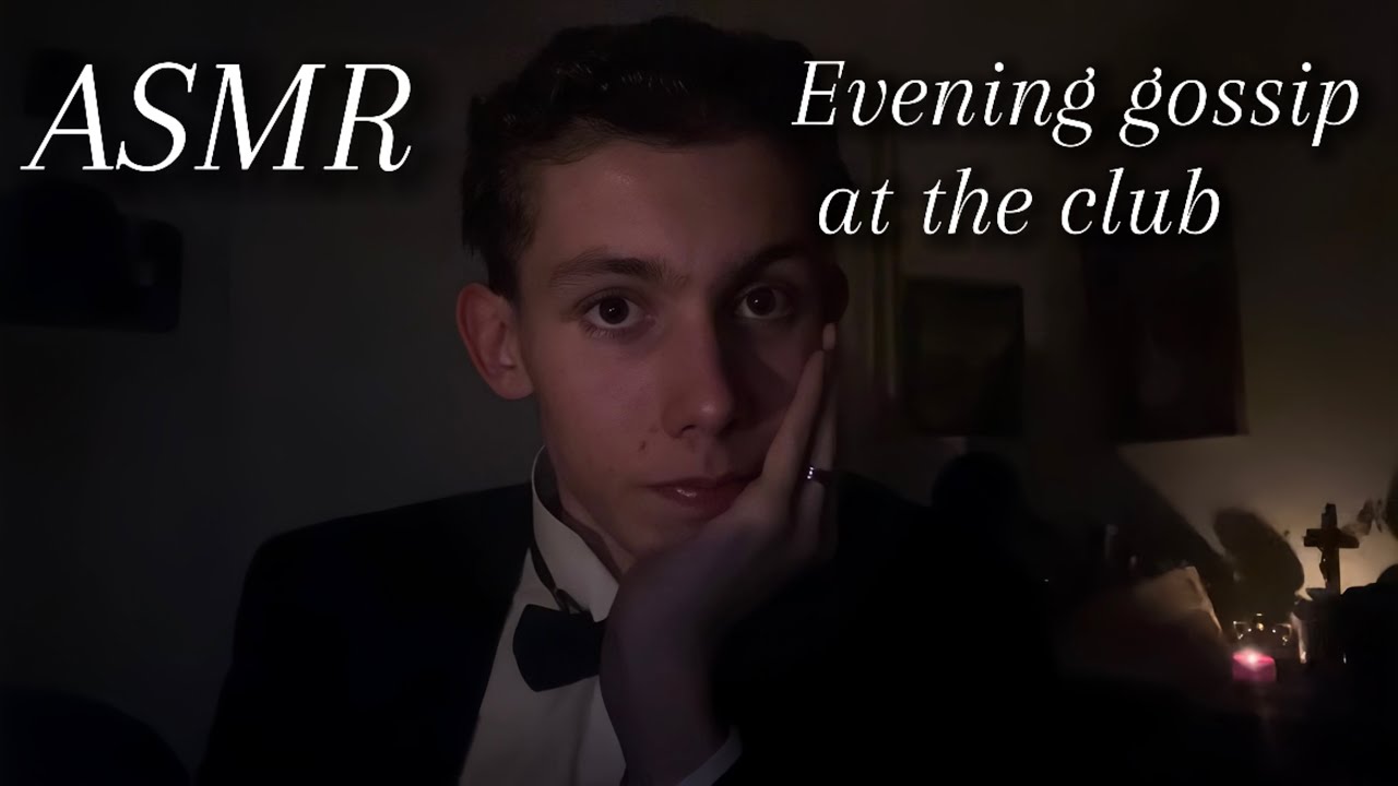 ASMR - Gossiping at the club, 1920s soft spoken asmr for sleep 😴