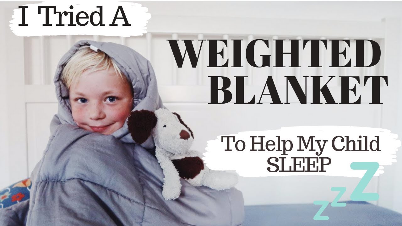 DO WEIGHTED BLANKETS HELP KIDS WITH SLEEP & ANXIETY?  We Tried For A Month | SJ STRUM