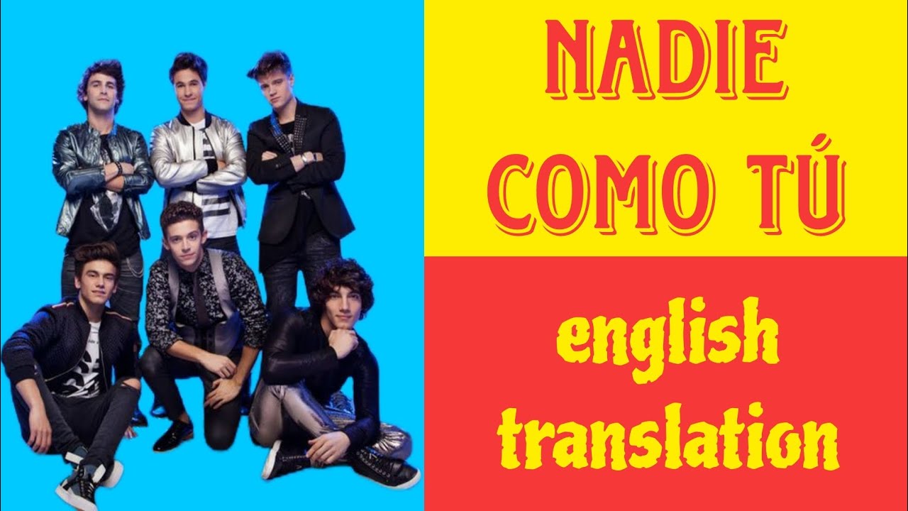 NADIE COMO TÚ - Soy Luna - LYRICS AND ENGLISH TRANSLATION