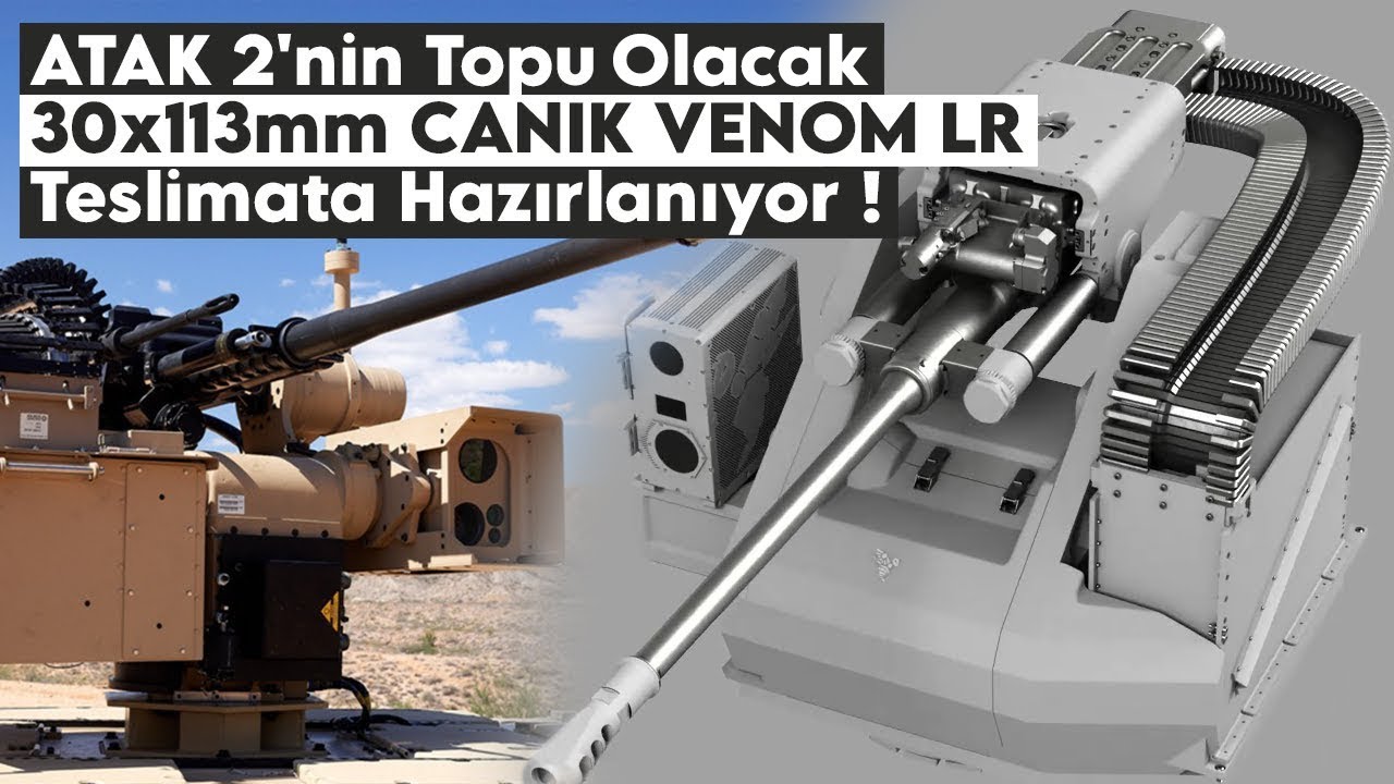 CANIK VENOM LR 30x113mm Topu Teslimata Hazırlanıyor !
