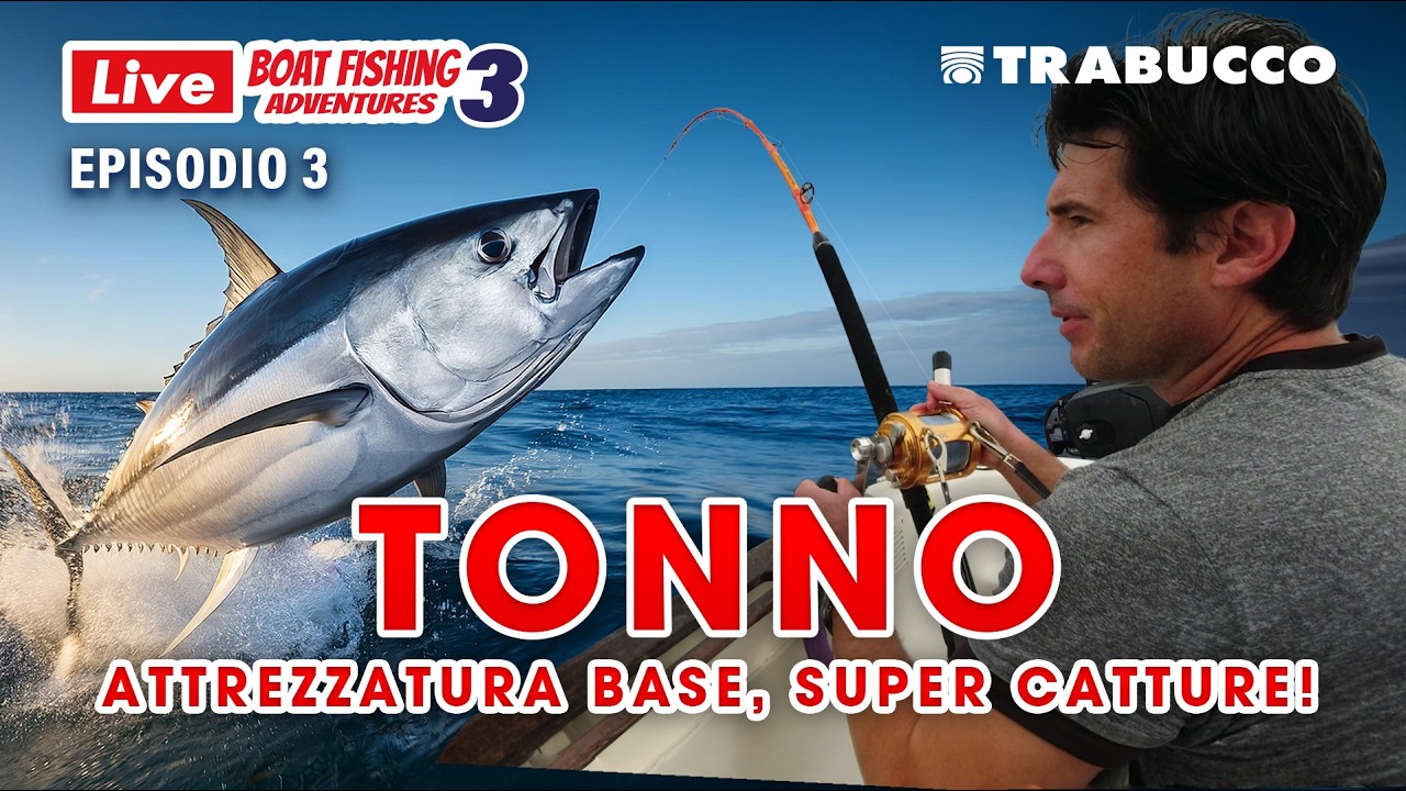 Pesca al TONNO dalla barca #tonno #tunafishing #boatfishing LBFA S3E3#boatfishing #trabuccofishing