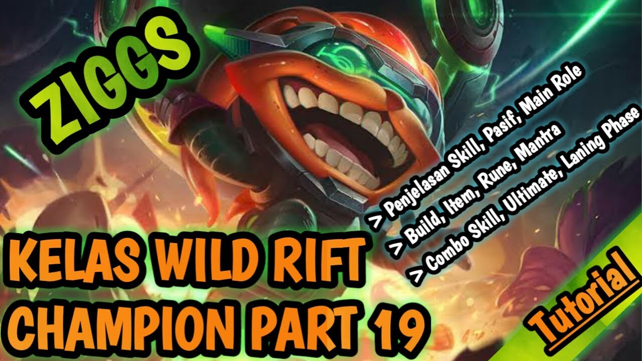 Cara Bermain Ziggs Lol Wild Rift - Wild Rift Ziggs Guide/Tutorial, Build,Combo,Rune,Mantra ( Part19)